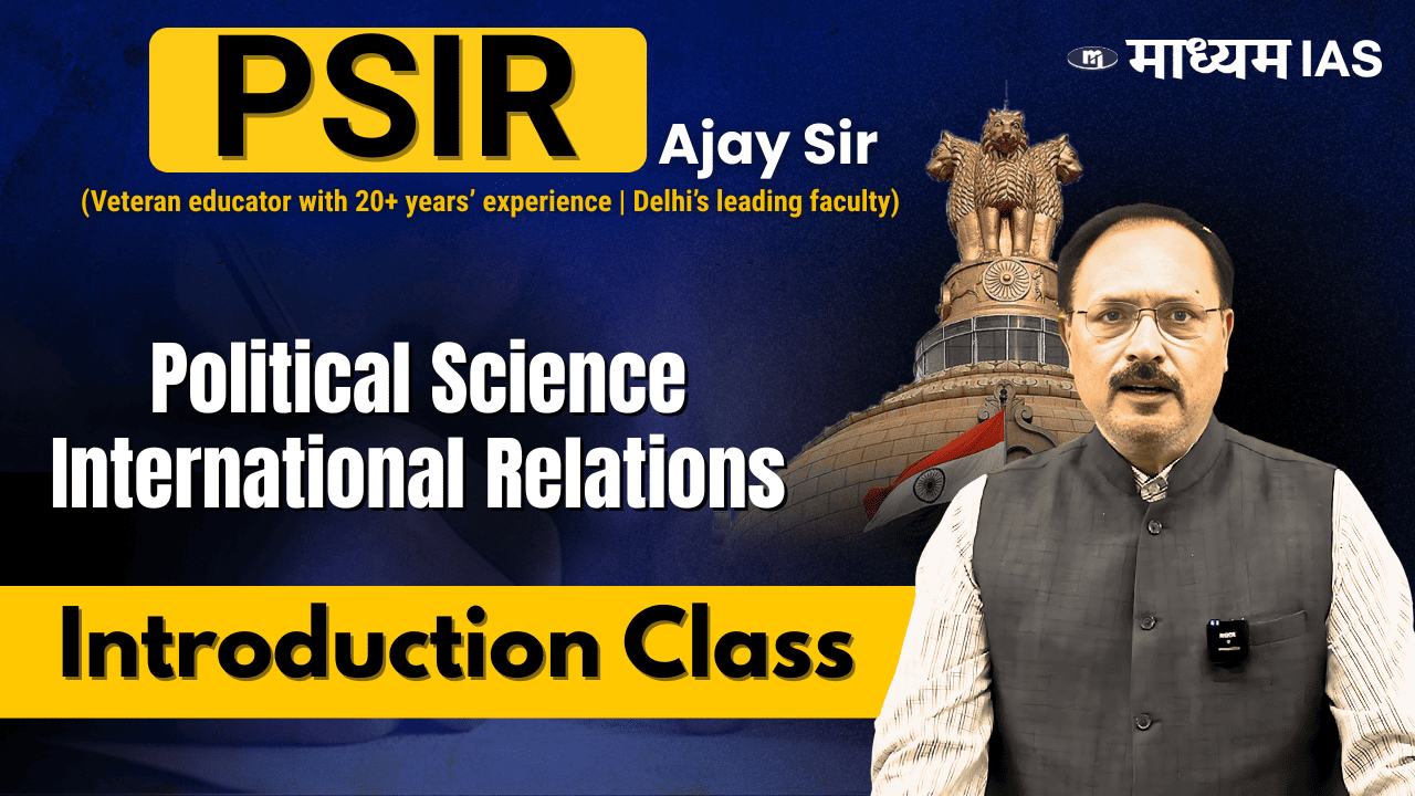 PSIR Optional-1 (Intro)